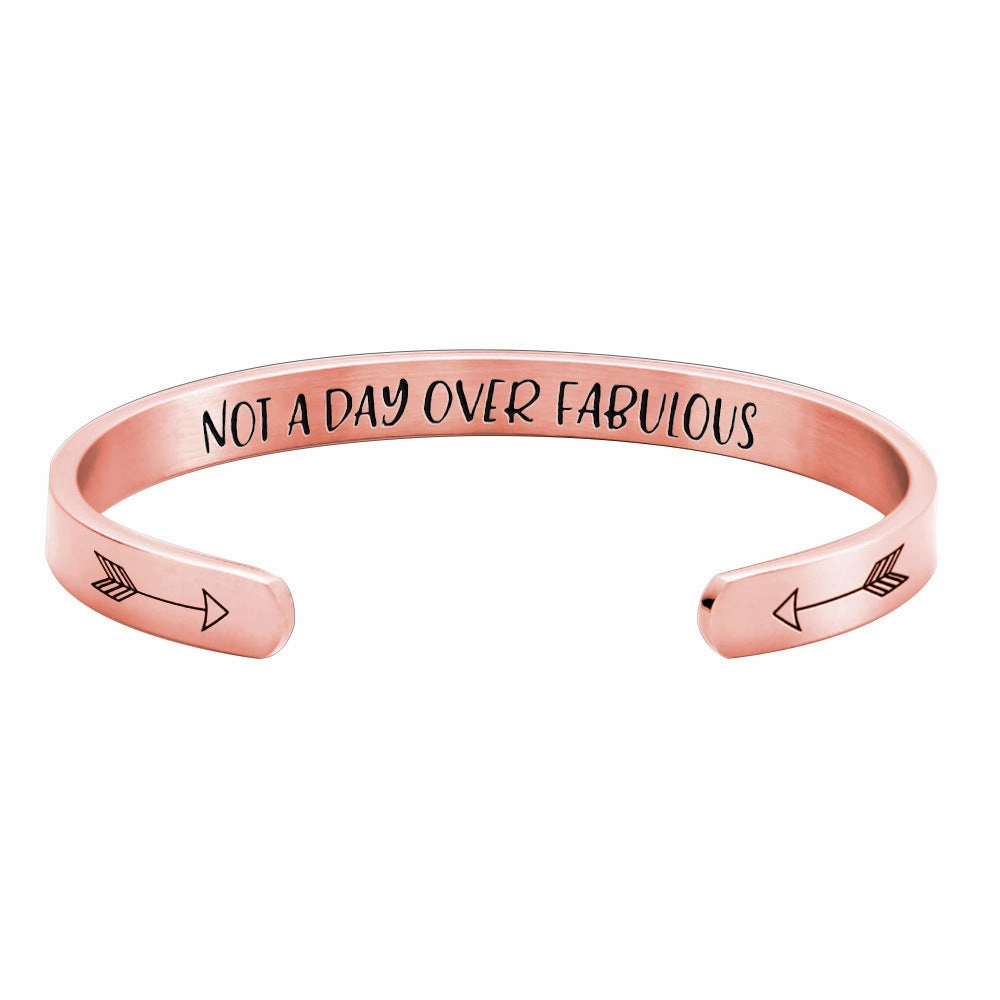 Wholesale Stainless Steel C-Shaped Opening Not a Day Over Fabulous Bracelet